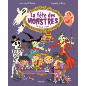 La fête des monstres - Un livre animé La fête des monstres - Un livre animé
