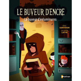 Le Buveur d'encre: Le buveur d'enluminures Le Buveur d'encre: Le buveur d'enluminures