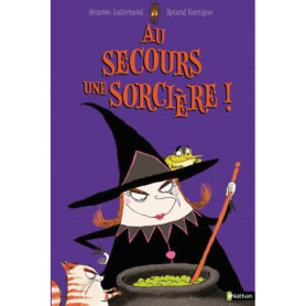 Au secours une sorcière ! Au secours une sorcière !