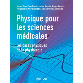 Physique pour les sciences médicales Physique pour les sciences médicales