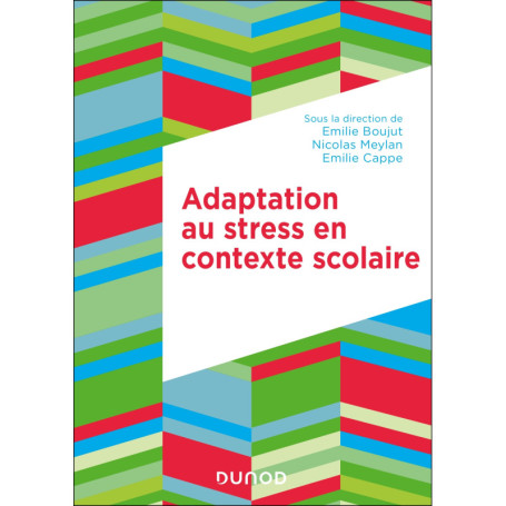 Adaptation au stress en contexte scolaire