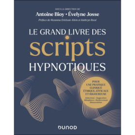 Le Grand Livre des scripts hypnotiques Le Grand Livre des scripts hypnotiques