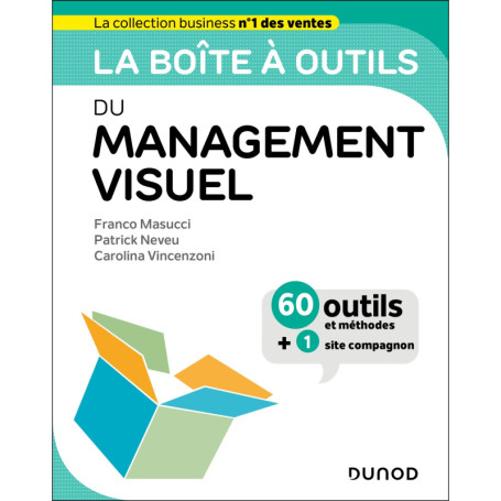 La boîte à outils du management visuel