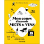 Mon cours d'accords mets et vins