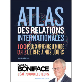 Atlas des relations internationales Atlas des relations internationales