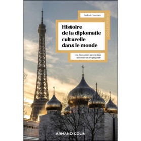 Histoire de la diplomatie culturelle dans le monde Histoire de la diplomatie culturelle dans le monde