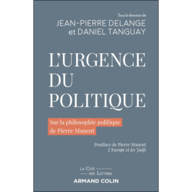 L'urgence du politique L'urgence du politique