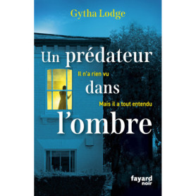 Un prédateur dans l'ombre Un prédateur dans l'ombre