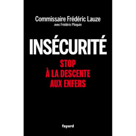 Insécurité Insécurité