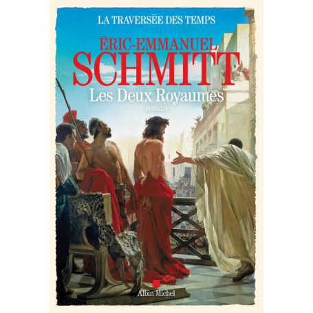 La Traversée des temps - tome 5 - Les Deux royaumes