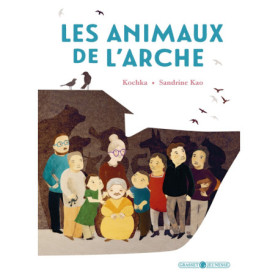 Les animaux de l'arche Les animaux de l'arche