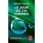 Le Jour où j'ai compris