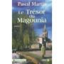 Le trésor du Magounia