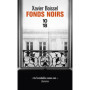 Fonds noirs - Poche