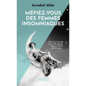 Méfiez-vous des femmes insomniaques Méfiez-vous des femmes insomniaques