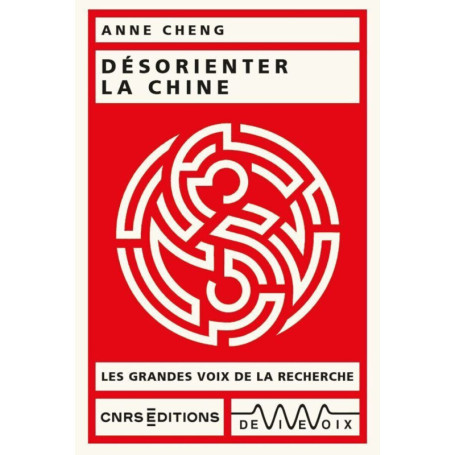 Désorienter la Chine