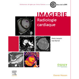 Radiologie cardiaque Radiologie cardiaque