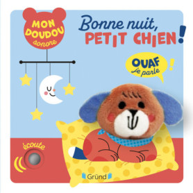 Bonne nuit, petit chien ! Bonne nuit, petit chien !