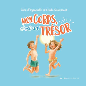 Mon corps, c'est un trésor Mon corps, c'est un trésor