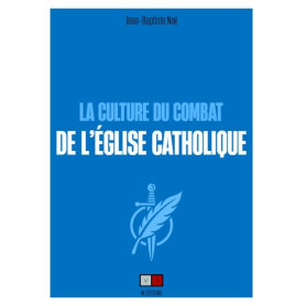 La culture du combat de l'Église catholique