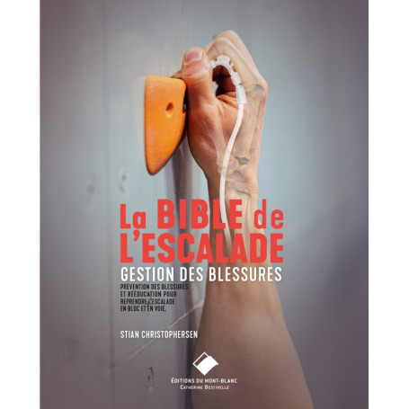 La bible de l'escalade - blessures en escalade