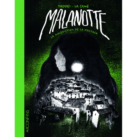 Malanotte, la malédiction de la Pantafa