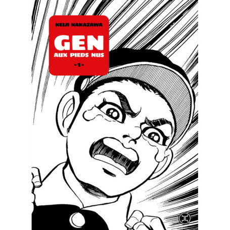 Gen aux pieds nus - Tome 01