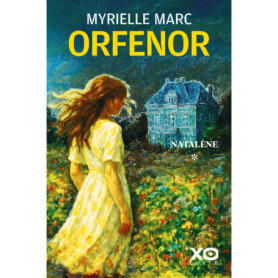 Orfenor - Tome 1 Natalène Orfenor - Tome 1 Natalène