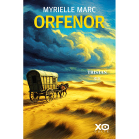 Orfenor - Tome 2 Tristan Orfenor - Tome 2 Tristan