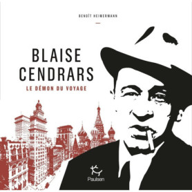 Blaise Cendrars Blaise Cendrars
