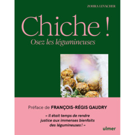 Chiche ! - Osez les légumineuses Chiche ! - Osez les légumineuses