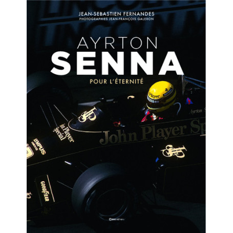 Ayrton Senna - Pour l'éternité