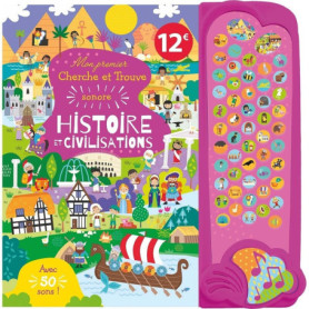 Mon premier cherche et trouve sonore - histoire et civilisations Mon premier cherche et trouve sonore - histoire et civilisations