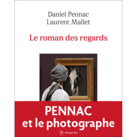 Le roman des regards Le roman des regards