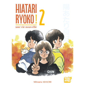Hiatari Ryôkô! - Une vie nouvelle T02 Hiatari Ryôkô! - Une vie nouvelle T02