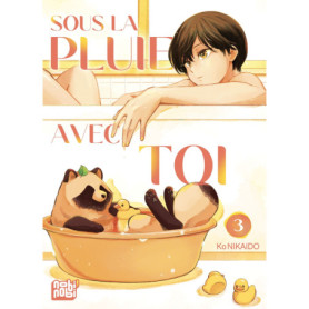 Sous la pluie avec toi  T03 Sous la pluie avec toi  T03
