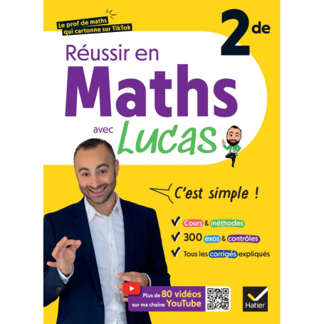 Réussir en maths 2de avec Lucas - C'est simple !