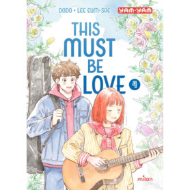This must be love, Tome 04 This must be love, Tome 04