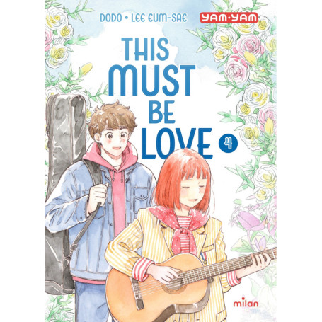 This must be love, Tome 04