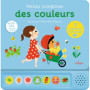 Contes et comptines à écouter - Petites comptines des couleurs - LIVRE SONORE - Dès 1 an
