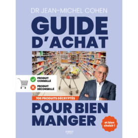 Le Guide d'achat pour bien manger, éd. 2025 Le Guide d'achat pour bien manger, éd. 2025