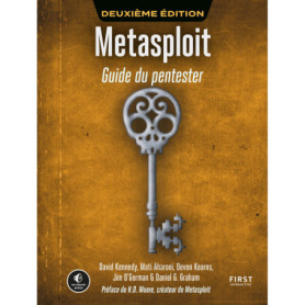 Metasploit - Guide du pentester Metasploit - Guide du pentester