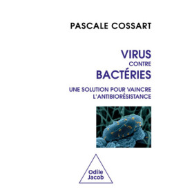 Virus contre bactéries Virus contre bactéries