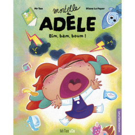 Mortelle Adèle - Bim, bam, boum ! Mortelle Adèle - Bim, bam, boum !