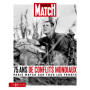 75 ans de conflits mondiaux - Paris Match sur tous les fronts
