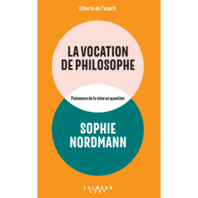 La Vocation de philosophe La Vocation de philosophe