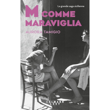 M comme Maraviglia