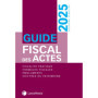 Guide fiscal des actes 2ème semestre 2025