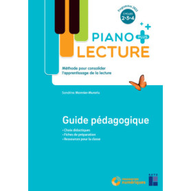 Piano PLUS Guide pédagogique Cycles 2 3 4 Piano PLUS Guide pédagogique Cycles 2 3 4