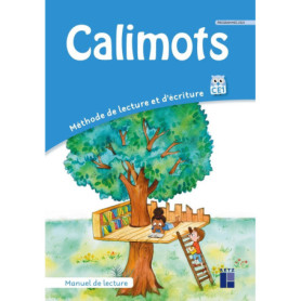 Calimots - CE1 - Manuel de lecture - Programmes 2025 Calimots - CE1 - Manuel de lecture - Programmes 2025